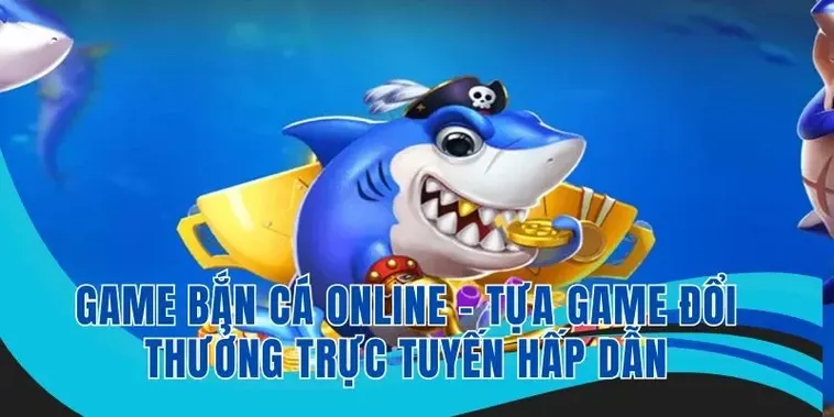 Cách Chơi Bắn Cá Vua Hải Tặc Tại SHBET Hiệu Quả Nhất