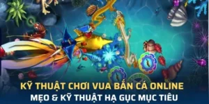 Cách Chơi Vua Bắn Cá Tại SHBET Hiệu Quả Nhất